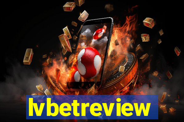 lvbetreview