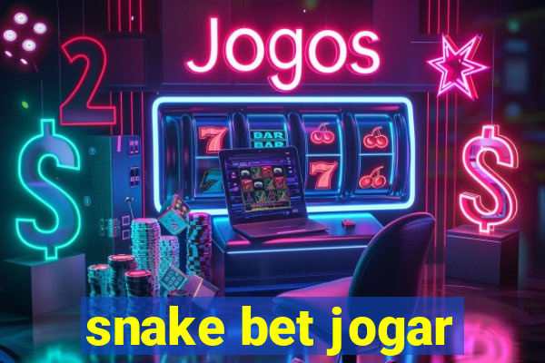 snake bet jogar