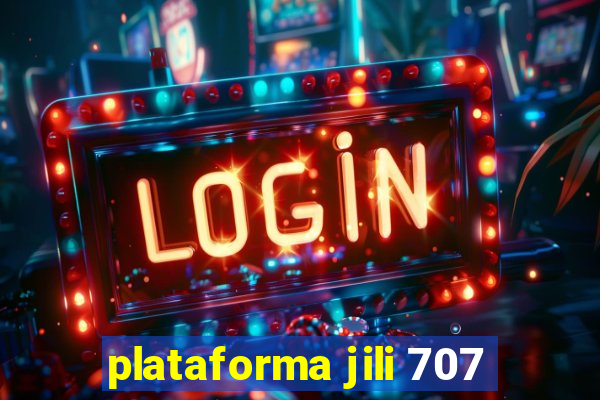 plataforma jili 707