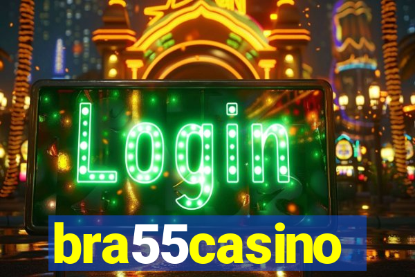 bra55casino