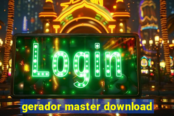 gerador master download