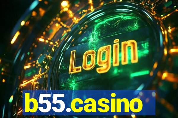 b55.casino