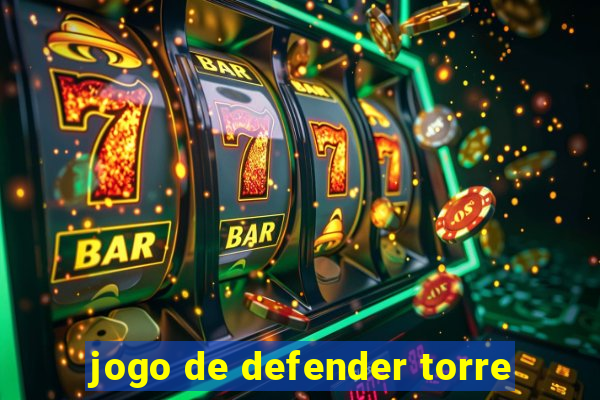 jogo de defender torre