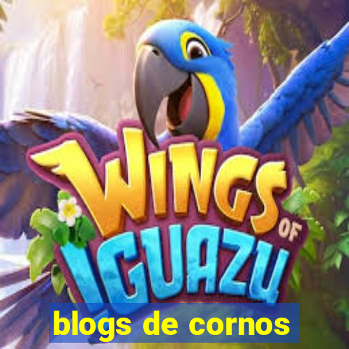 blogs de cornos