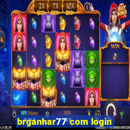 brganhar77 com login