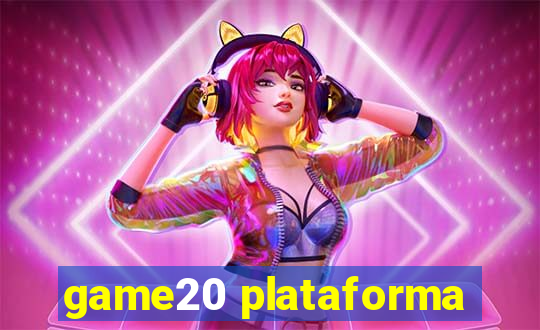 game20 plataforma