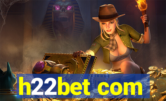 h22bet com