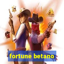 fortune betano