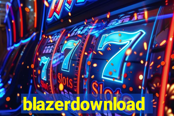 blazerdownload