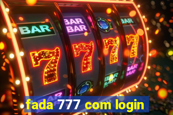 fada 777 com login