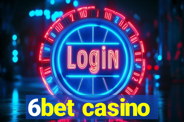 6bet casino