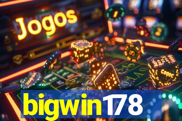 bigwin178