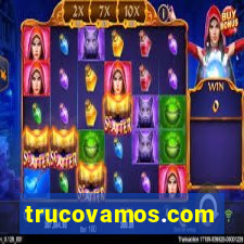 trucovamos.com