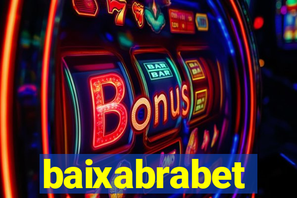 baixabrabet