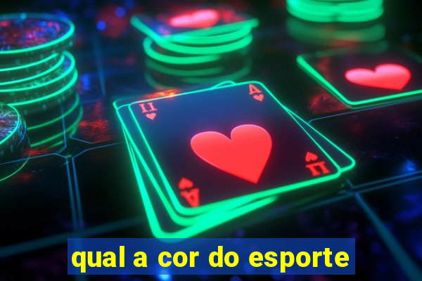 qual a cor do esporte