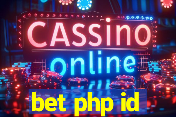 bet php id