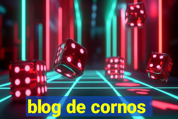 blog de cornos