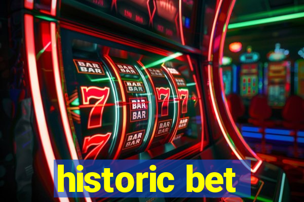 historic bet