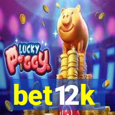 bet12k