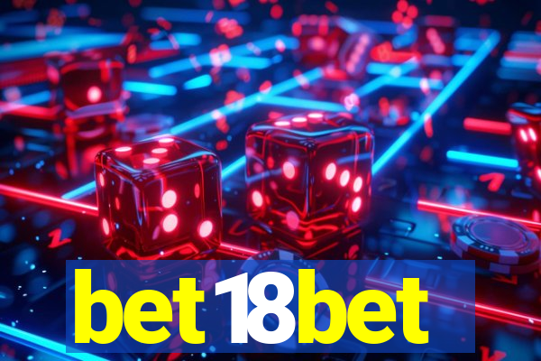 bet18bet