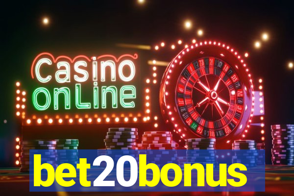 bet20bonus