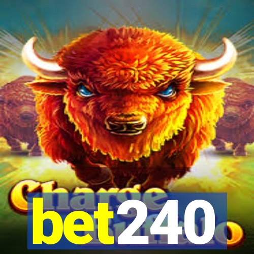 bet240