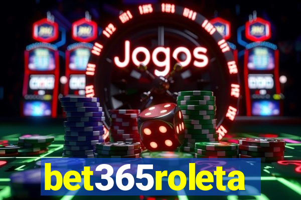 bet365roleta