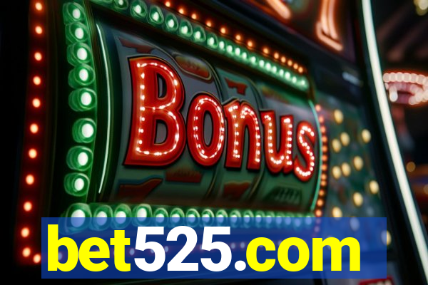 bet525.com