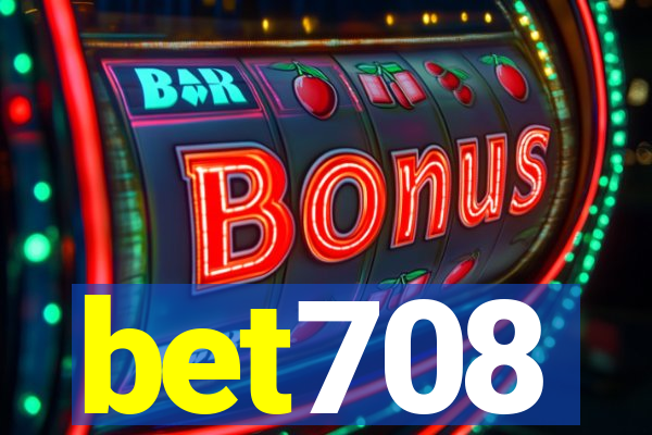 bet708