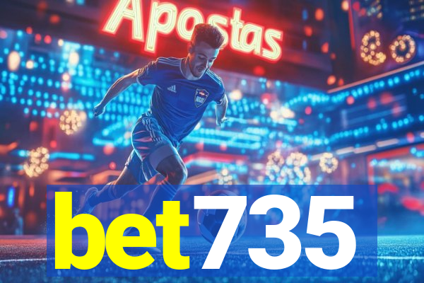 bet735