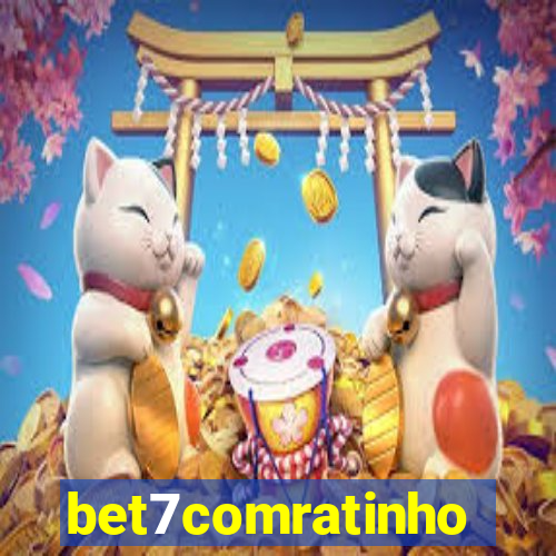 bet7comratinho