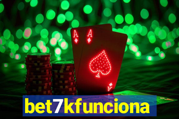 bet7kfunciona