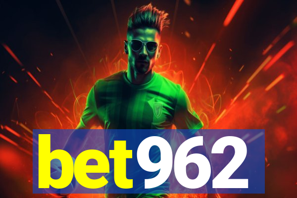 bet962