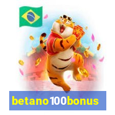 betano100bonus