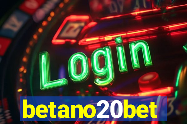 betano20bet