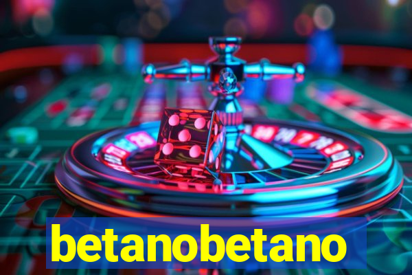 betanobetano