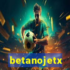 betanojetx