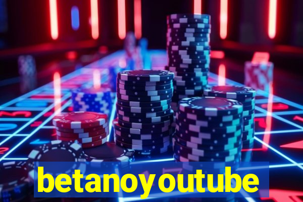 betanoyoutube