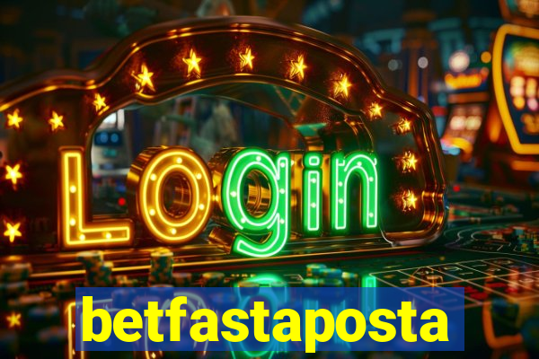 betfastaposta