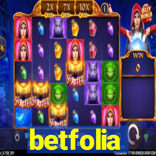 betfolia