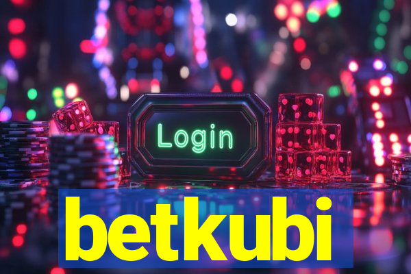 betkubi