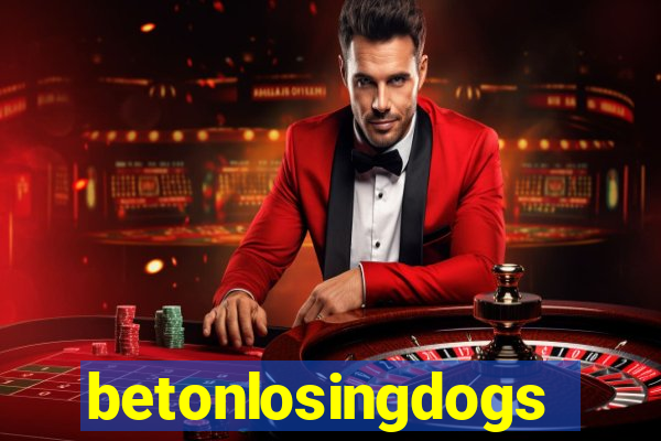 betonlosingdogs