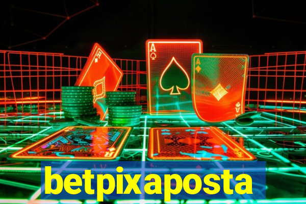 betpixaposta