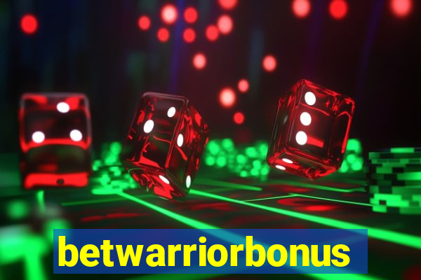 betwarriorbonus