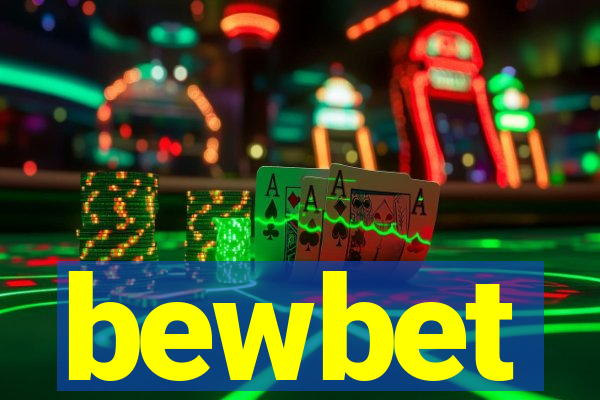 bewbet