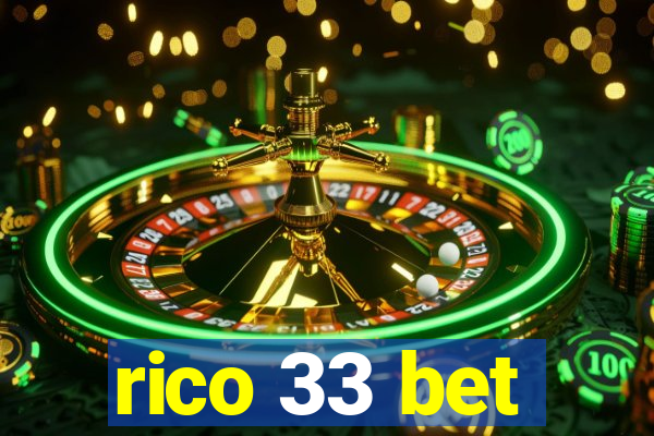 rico 33 bet