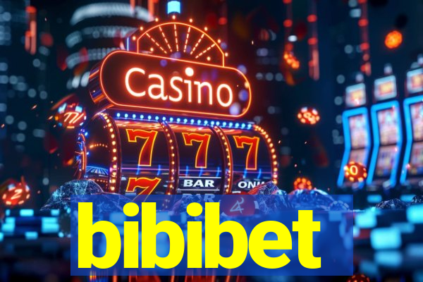 bibibet