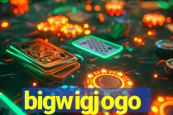 bigwigjogo