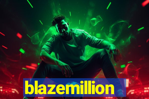 blazemillion