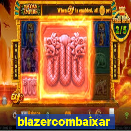 blazercombaixar